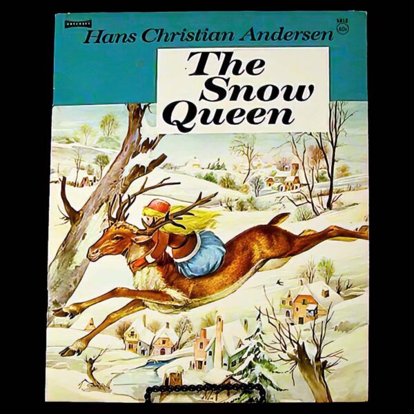 The Snow Queen,, Hans Christian Anderson, Saalfield Publishing Company