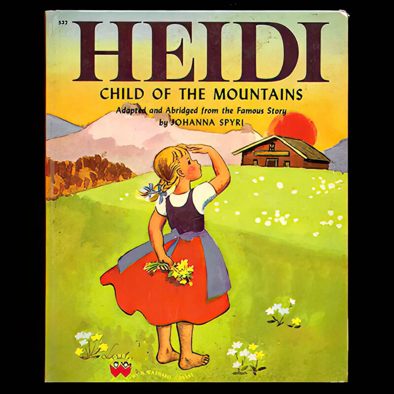 Heidi Child of the Mountain, Wonder Books Publishing Company, Wonder Books Publishing Company