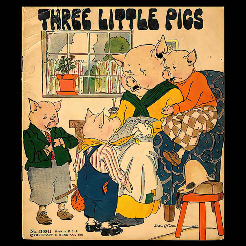 Three Little Pigs, The Rooster The Mouse and The Little Red Hen