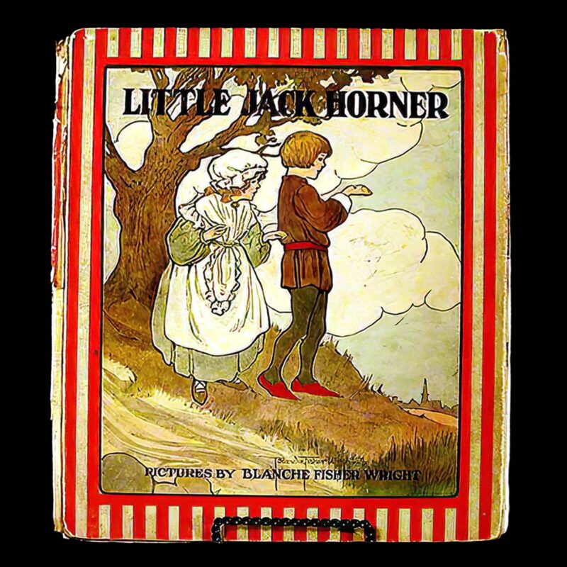 Little Jack Horner, Blanche Fisher Wright, Rand McNally Publishing Company