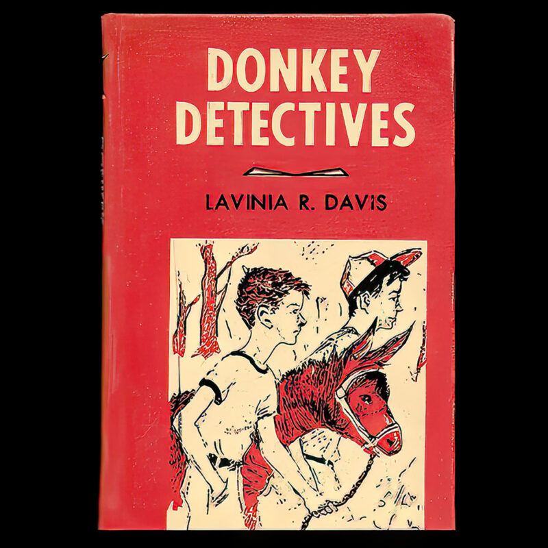 Donkey Detectives, avinia R Davis, Doubleday Publishing Company