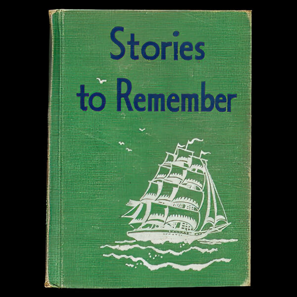 Stories to Remember, Guy Bond, Marie Cuddy, Lyons and Carnahan Publishing Company