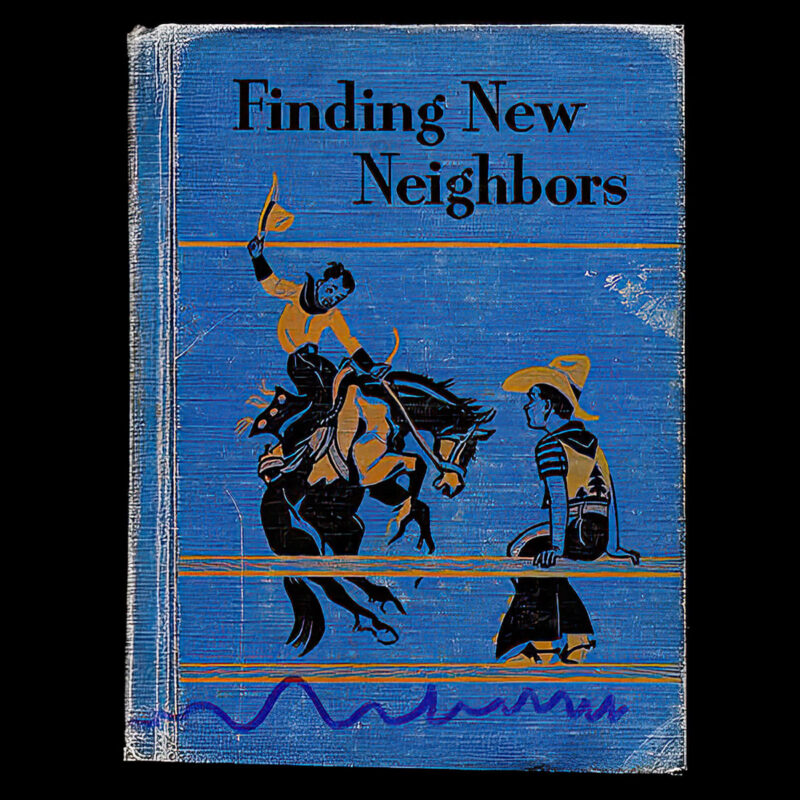 Finding New Neighbors, David Russell, Gretchen Wulfing, Odille Ousley, Ginn Publishing Company