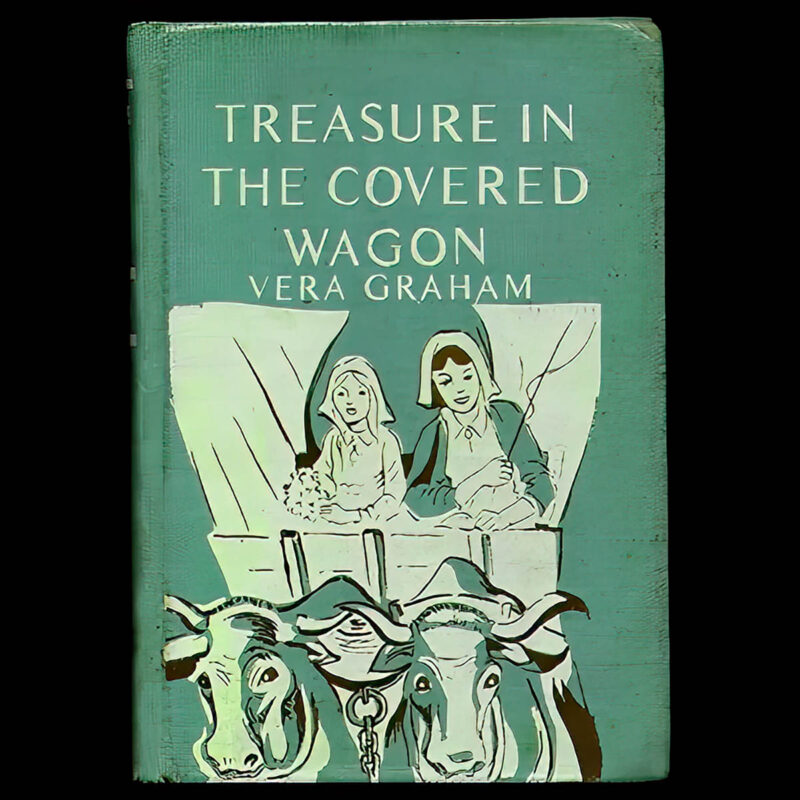 Treasures in a Covered Wagon, Vera Graham, Lippincott Publishing Company